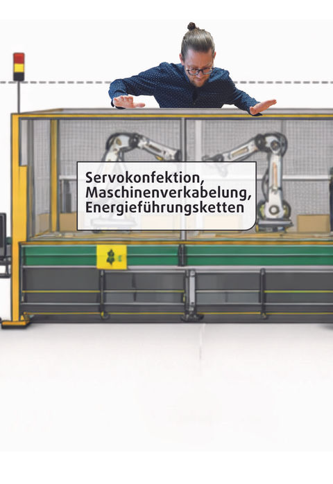 Servokonfektion, Maschinenverkabelung, Energieführungsketten