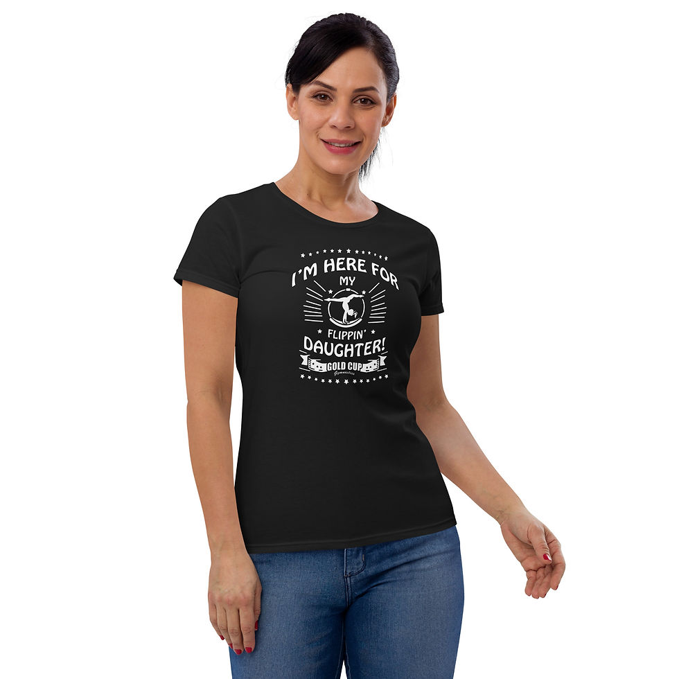 Thumbnail: I'm Here for My Flippin' Daughter Women's short sleeve t-shirt