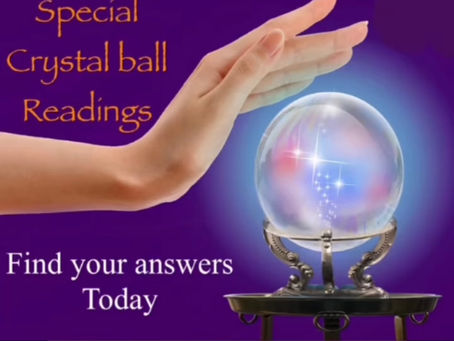 CRYSTAL BALL & PSYCHIC READINGS