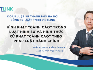 Hình phạt “Cảnh cáo” trong Luật hình sự và hình thức xử phạt “Cảnh cáo” theo Pháp luật hành chính