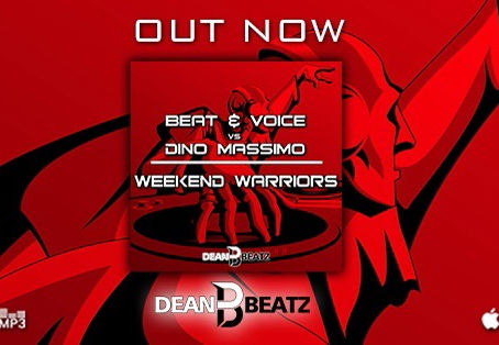 Out now! Beat & Voice vs. Dino Massimo - Weekend Warriors