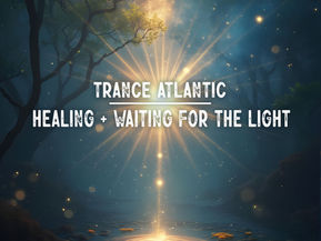 Out now! Trance Atlantic - Healing / Waiting for the Light
