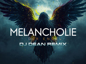 Out now! DJ Yanny & XentroniX - Melancholie der Engel ( DJ Dean Remix)