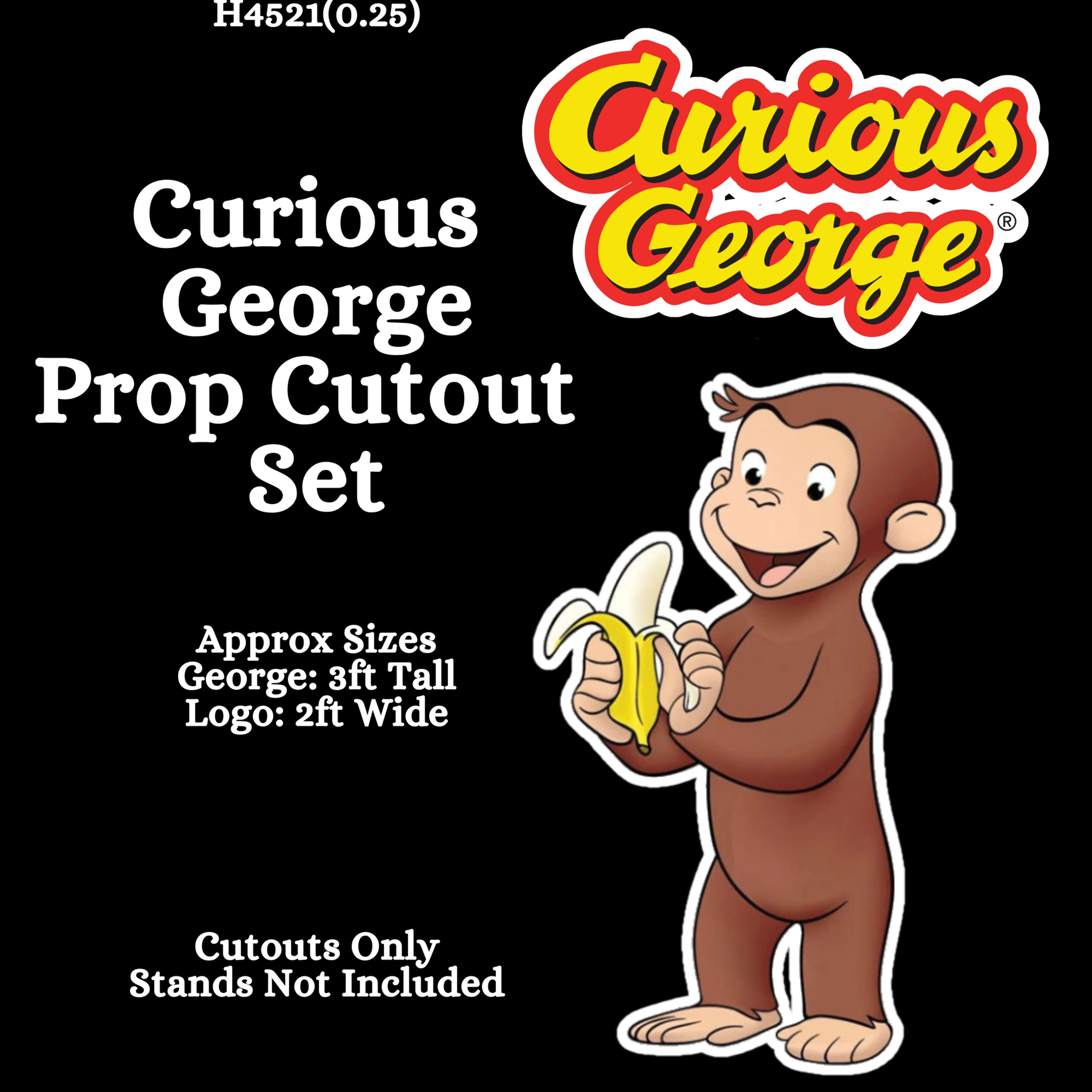 H4521 Curios George Prop Cut Set
