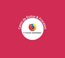 Firefox HCA Casos de Éxitos & Fracasos.png
