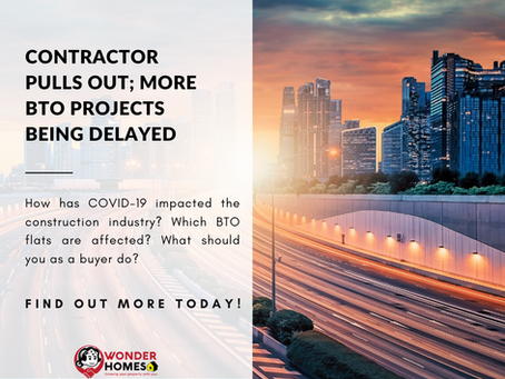 Buyers at five BTO projects may face longer wait times as contractors pulls out