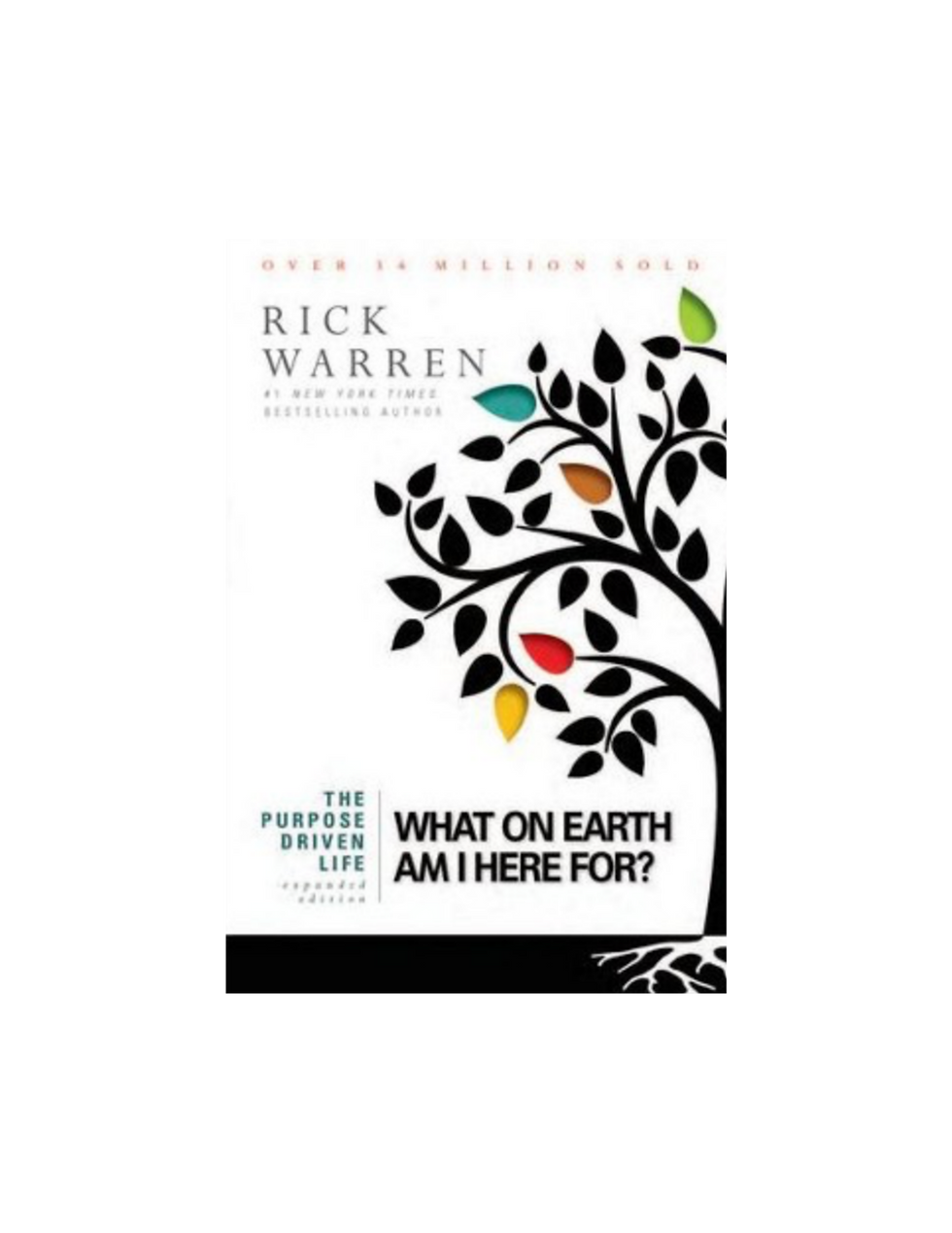 The Purpose Driven Life