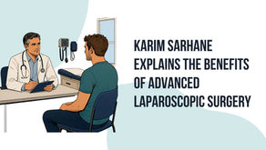 Karim Sarhane Explains the Benefits of Advanced Laparoscopic Surgery