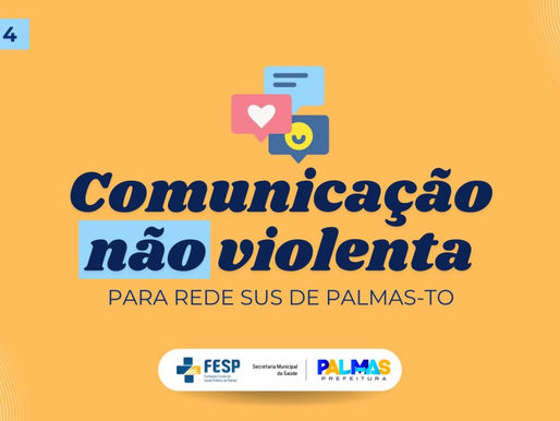 Prefeitura de Palmas abre inscrições para 4ª turma do curso de Comunicação não Violenta