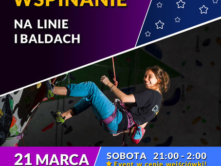 Nocna odsłona wspinania 🌛