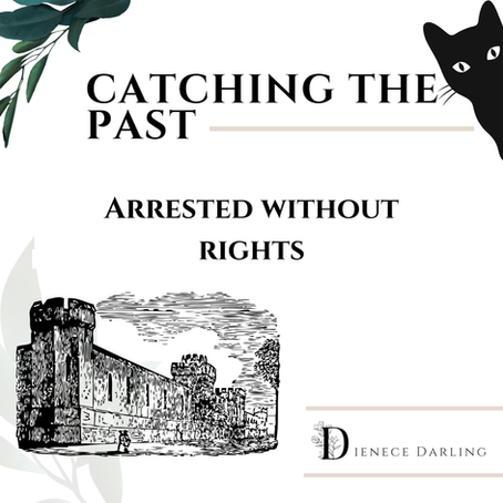 Catching the Past - Arrested without Rights