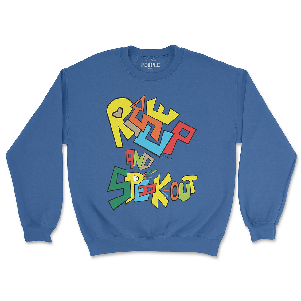 Thumbnail: "Rise Up" Sweatshirt