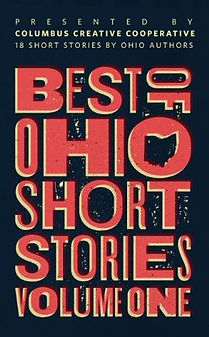 Best of Ohio Short Stories: Volume 1