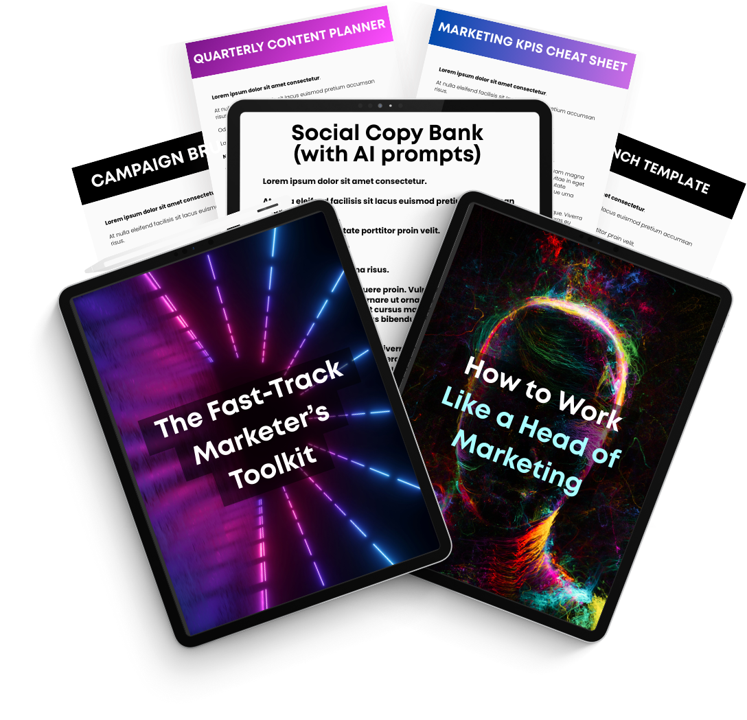 The Fast-Track Marketer’s Toolkit