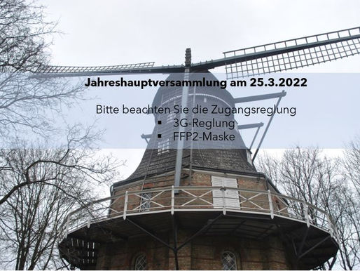 Jahreshauptversammlung am 25.März 2022 - Anträge und Jahresberichte online
