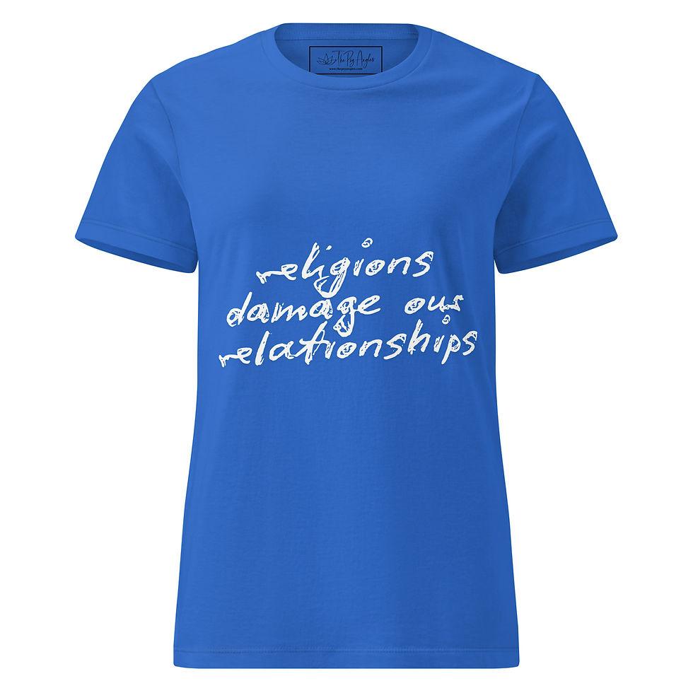 Thumbnail: Women’s t-shirt - "religions damage our relationships"