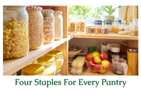 Four Staples For Every Pantry