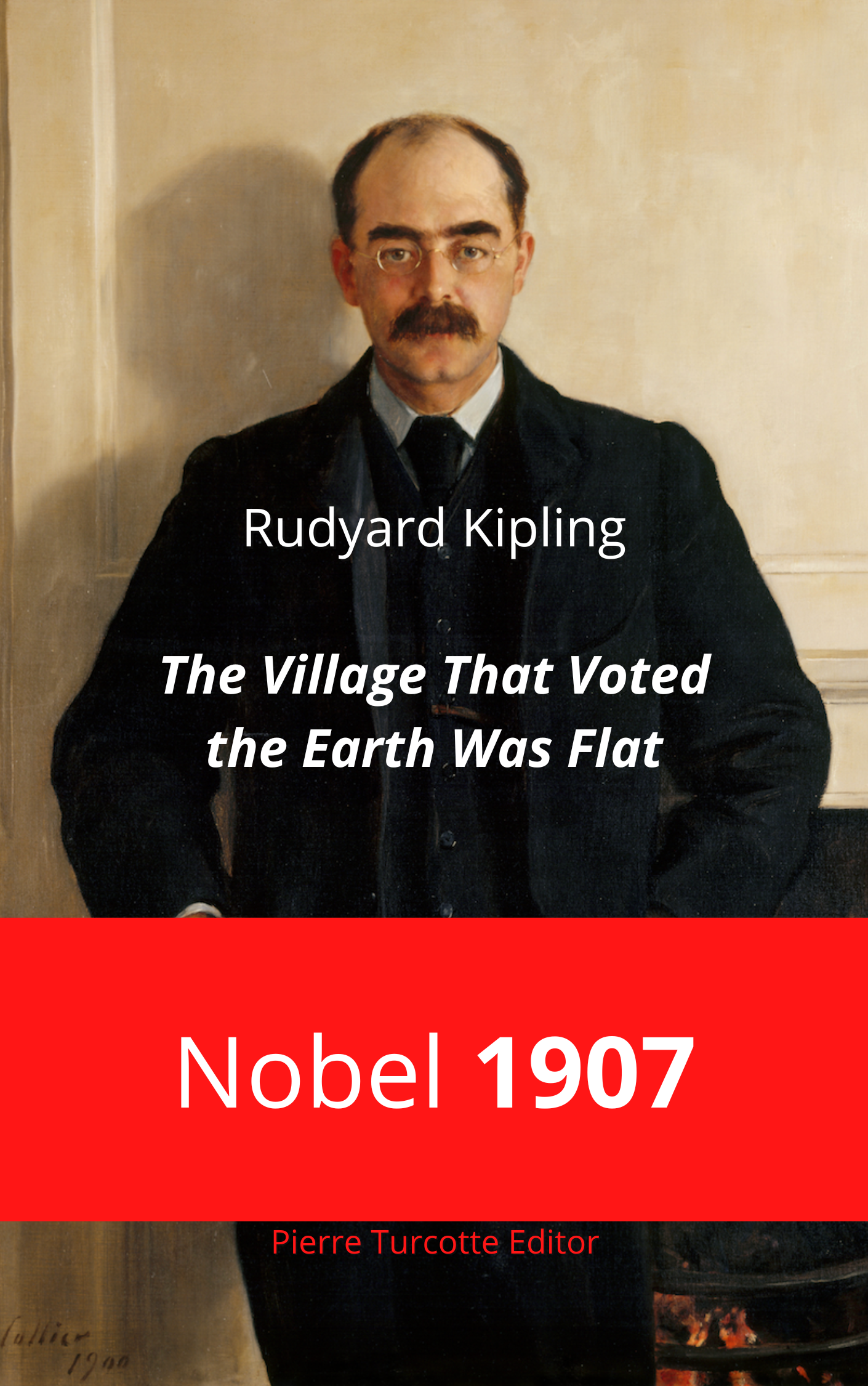 Kipling - The Village That Voted the Earth Was Flat