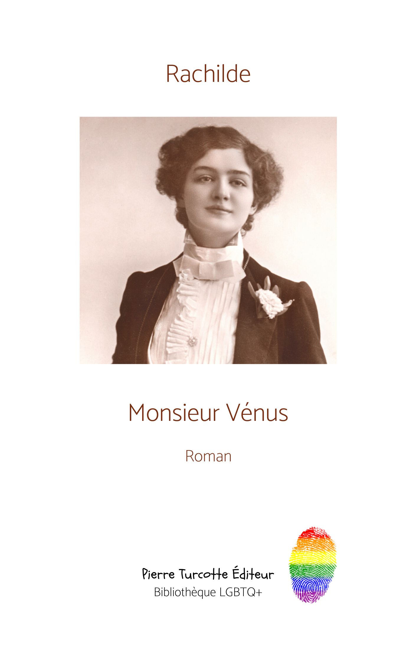 Rachilde - Monsieur Vénus