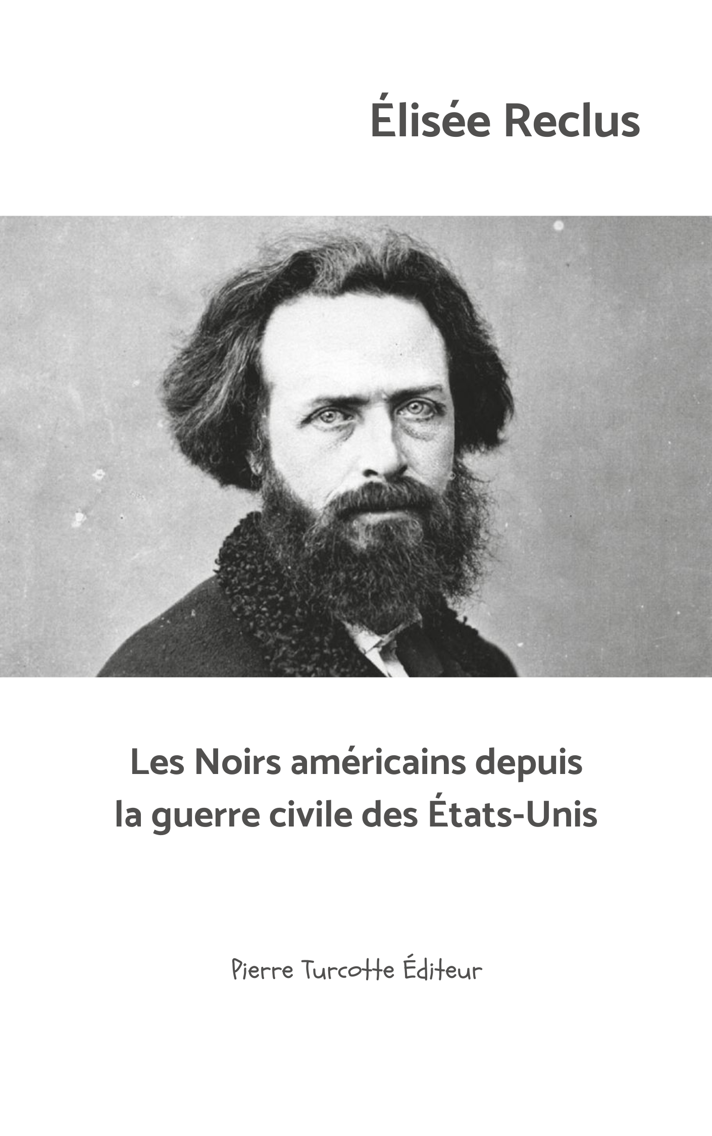 Reclus - Les Noirs américains depuis la guerre civile des États-Unis