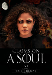 Claims on a Soul (Book 1 Part 1)