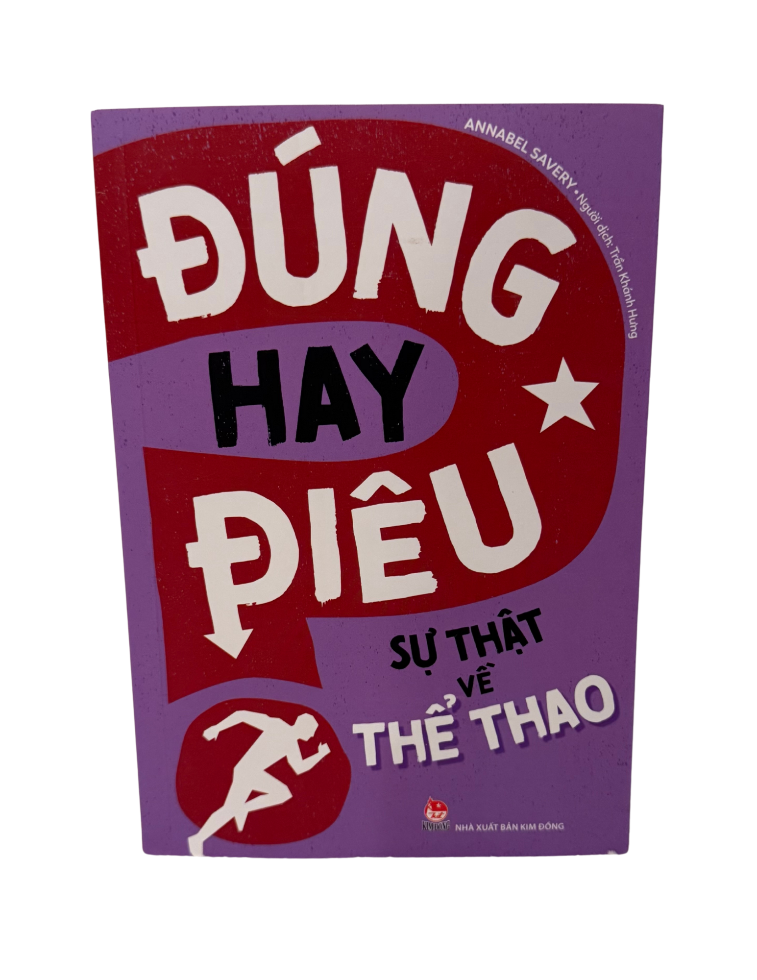 Book cover: ĐÚNG HAY ĐIÊU, Sự Thật Về Thể Thao with running person illustration.