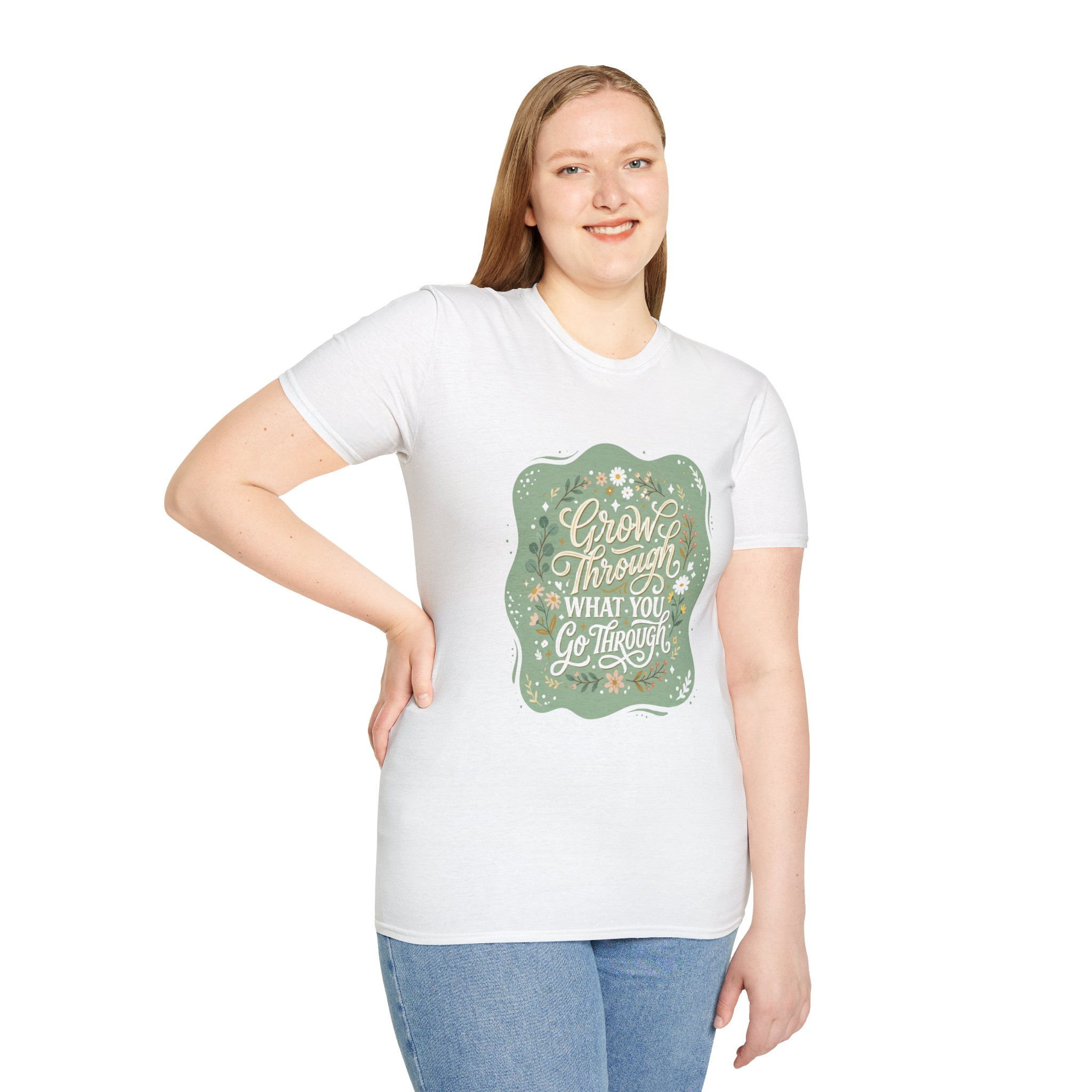Grow Through What You Go Through T-Shirt — Inspirational Floral Graphic Tee