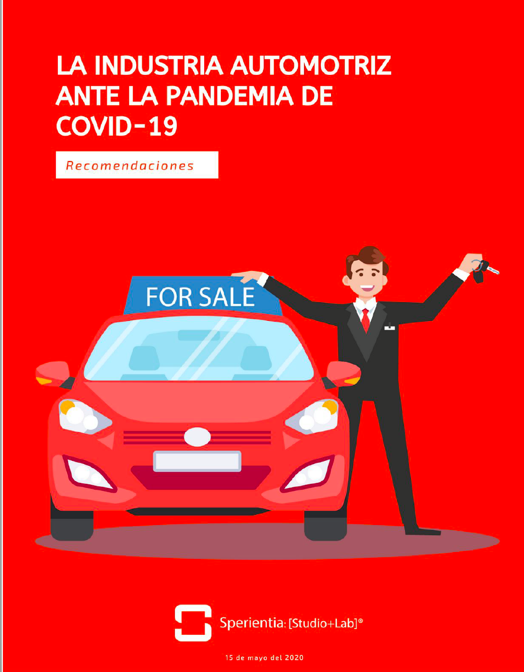 La industria automotriz ante la pandemia de COVID-19 | Sperientia Studio + Lab