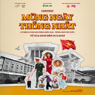 Truyền thông cộng đồng đúng thời điểm: Contest "MỪNG NGÀY THỐNG NHẤT" đạt hơn 9 triệu lượt lan toả
