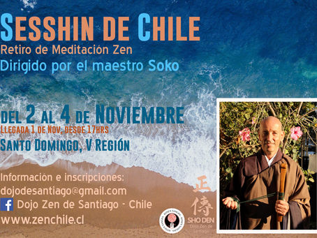 Sesshin de Chile - 2, 3 y 4 noviembre