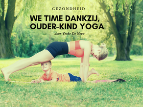 We-time dankzij ouder-kind yoga