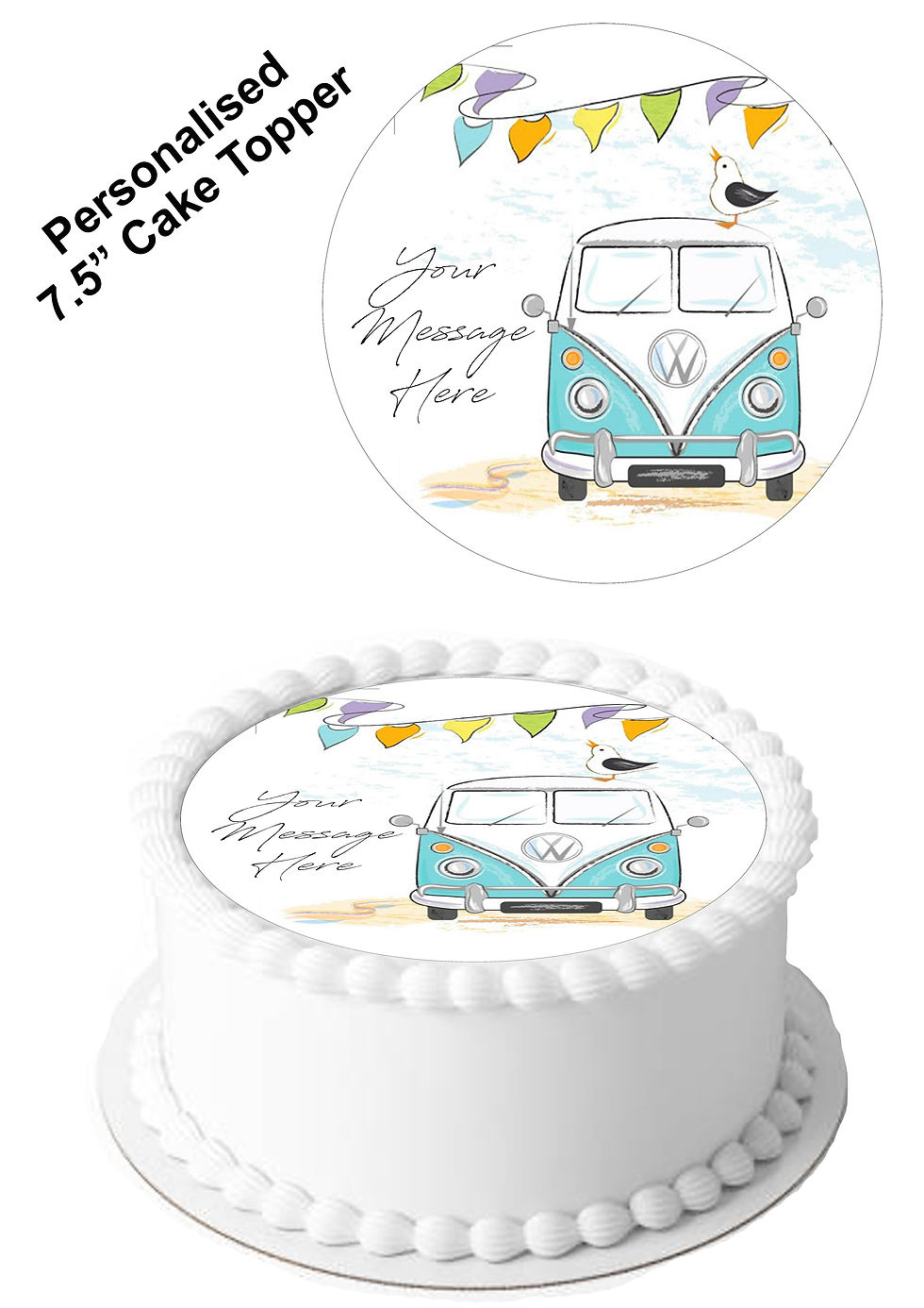 Vintage Camper Van PERSONALISED MESSAGE 7.5 Inch Circle Decor Icing Topper