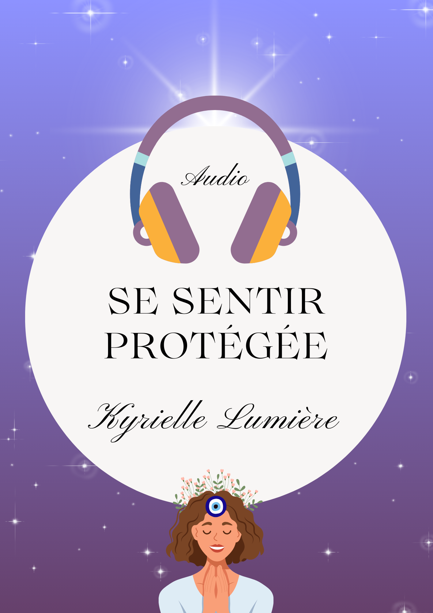 Audio - Se Sentir Protégée