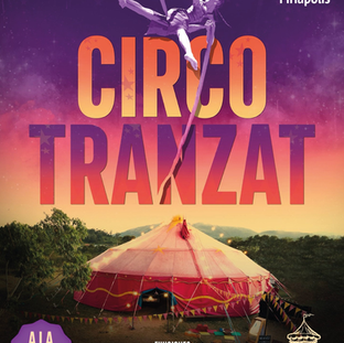 Regresa el circo Tranzat a Piriápolis 