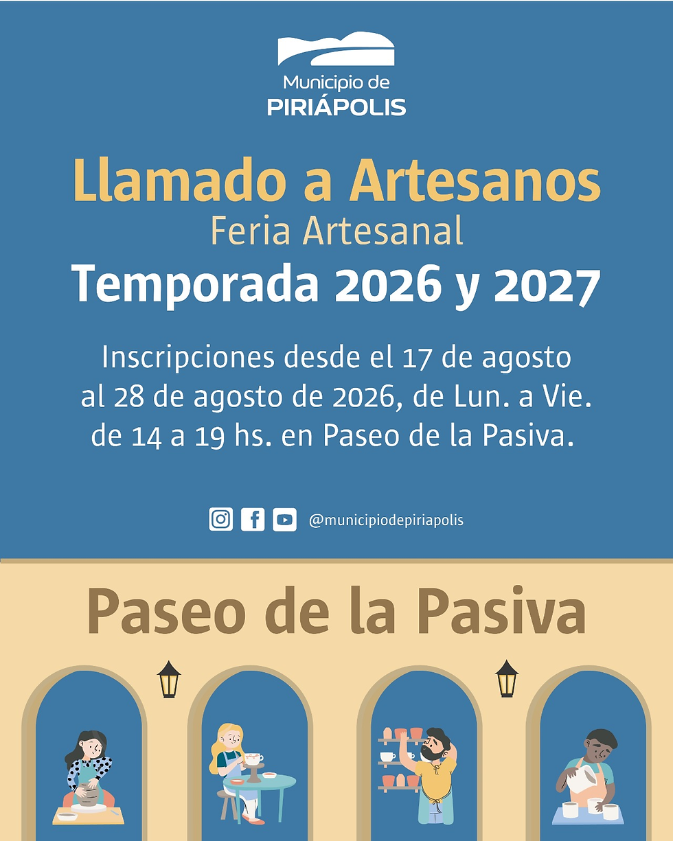Llamado a Artesanos interesados en participar en la Feria Artesanal del Paseo de la Pasiva, temporada 2026/2027.