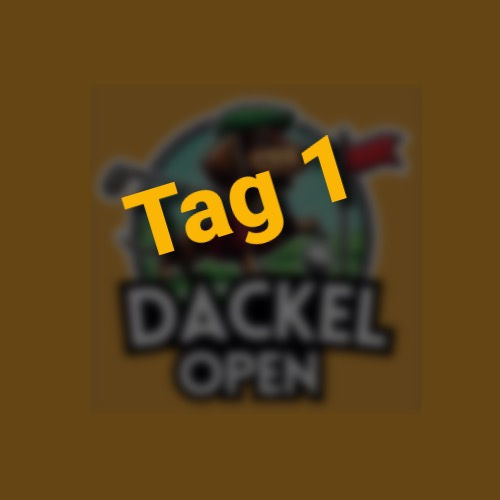 DACKEL OPEN Tag 1: Golfturnier