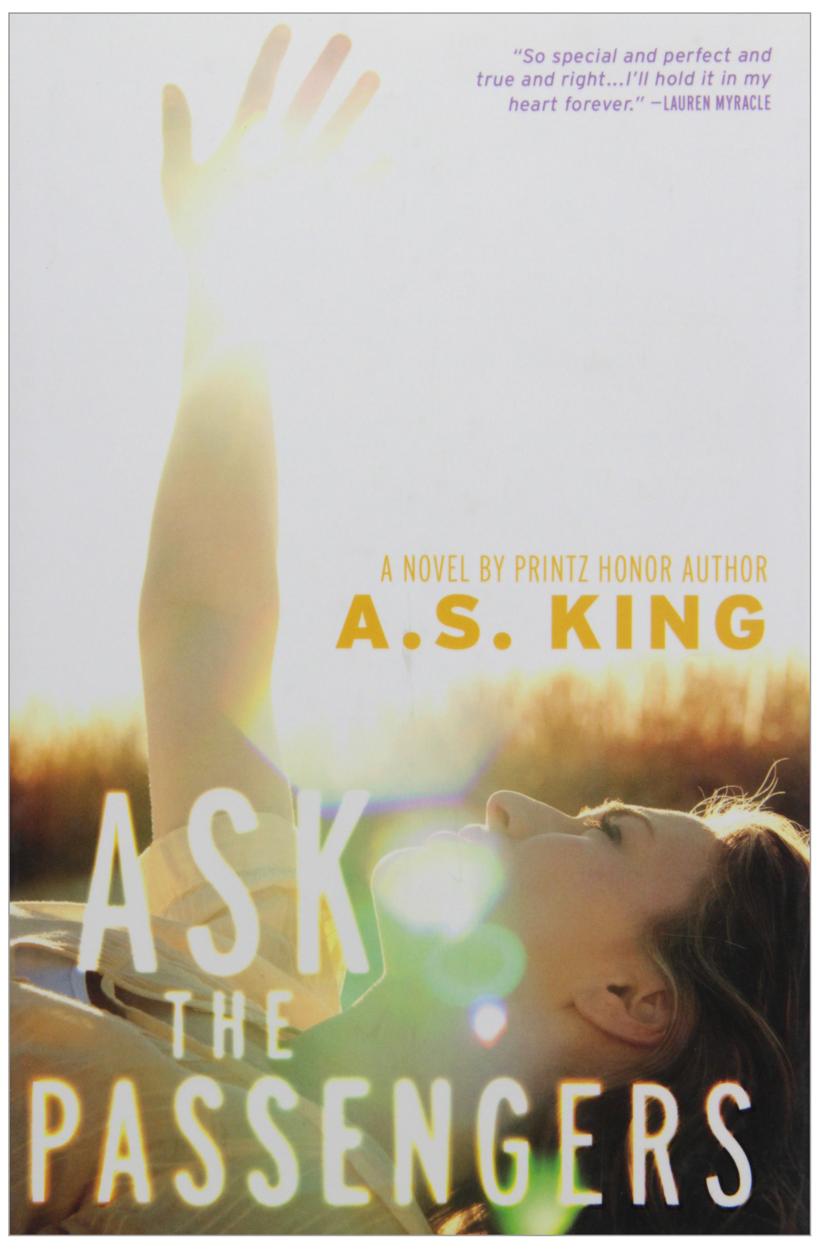 Ask the Passengers - A.S. King