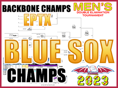 2023 Men’s double elimination tournament graphic: Blue Sox, champions. EPTX, backbone champions. Opens the men’s bracket PDF.