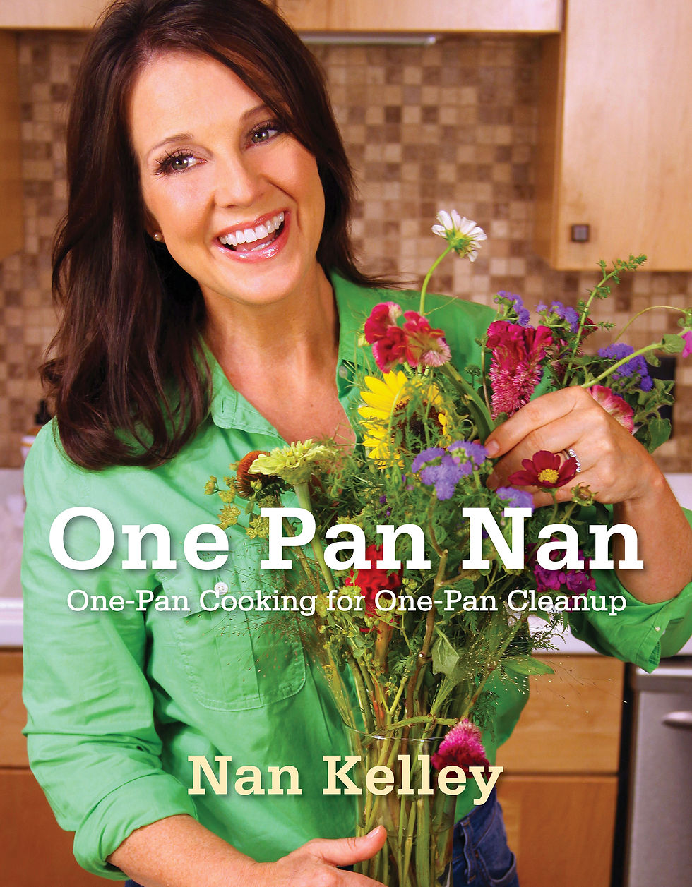 One Pan Nan: One Pan Cooking for One Pan Cleanup