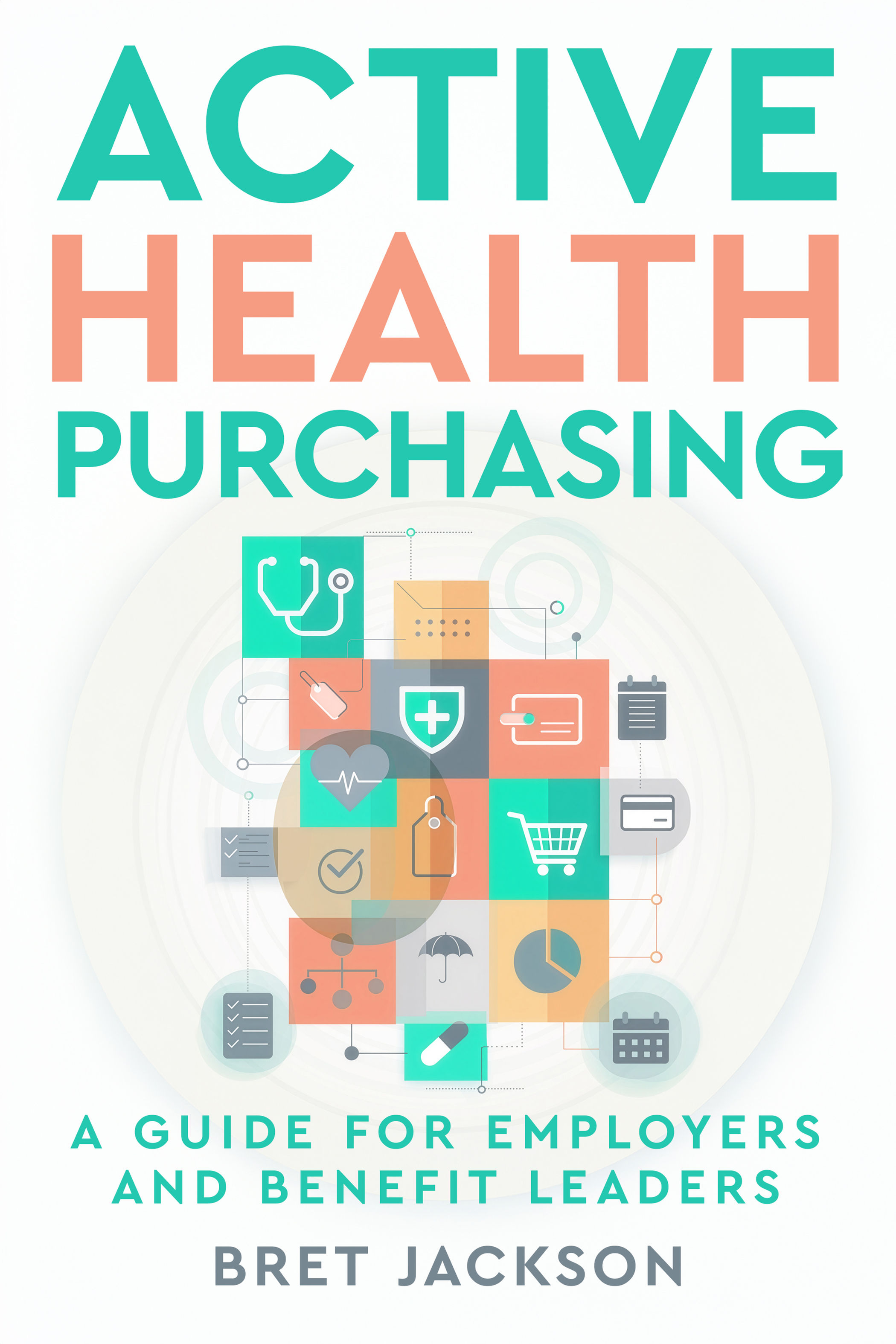 Hardcover: Active Health Purchasing