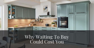 Why Waiting To Buy Could Cost You!