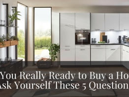Are You Really Ready to Buy a Home? Ask Yourself These 5 Questions!