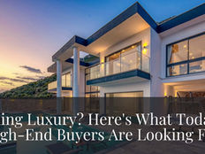 Selling Your Luxury Home?