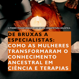 De BRUXAS a ESPECIALISTAS