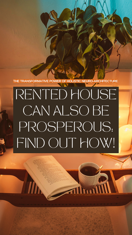 Rented House Can Also Be Prosperous: Find Out How!