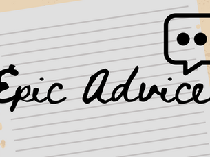BLOG: Epic Advice, Life Can Be Tough; Be Tougher