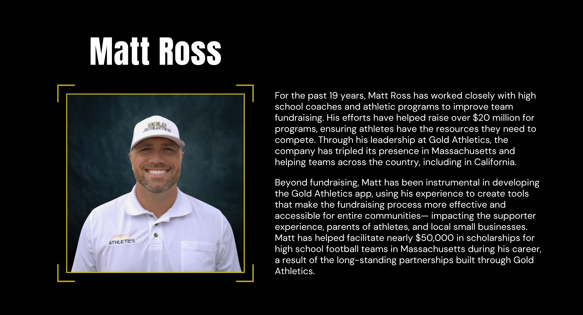 Matt Ross Bio - CEO at Gold Athletics 