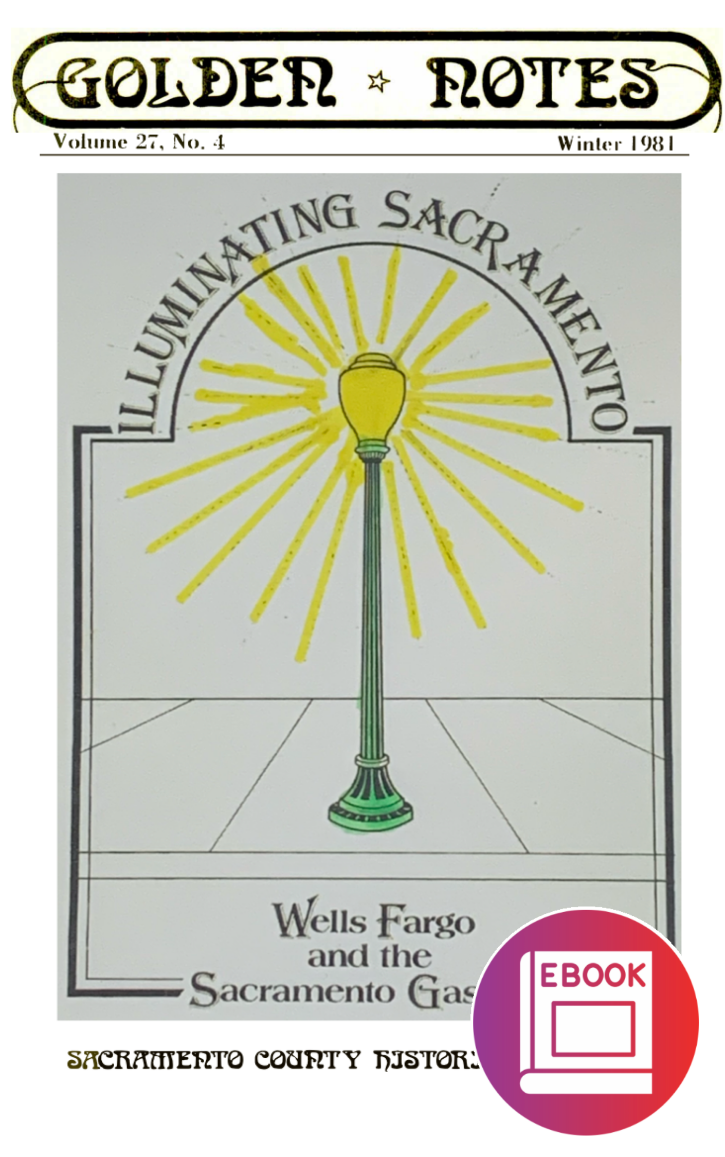 Golden Note Vol.27 No.4 Wells Fargo & the Sacramento Gas Co. (Digital Download)