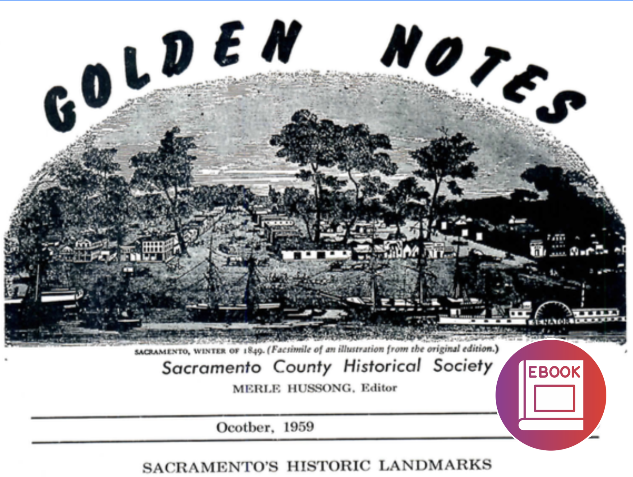 Golden Note Vol.6 No.1 Sacramento's Historic Landmarks (Digital Download)