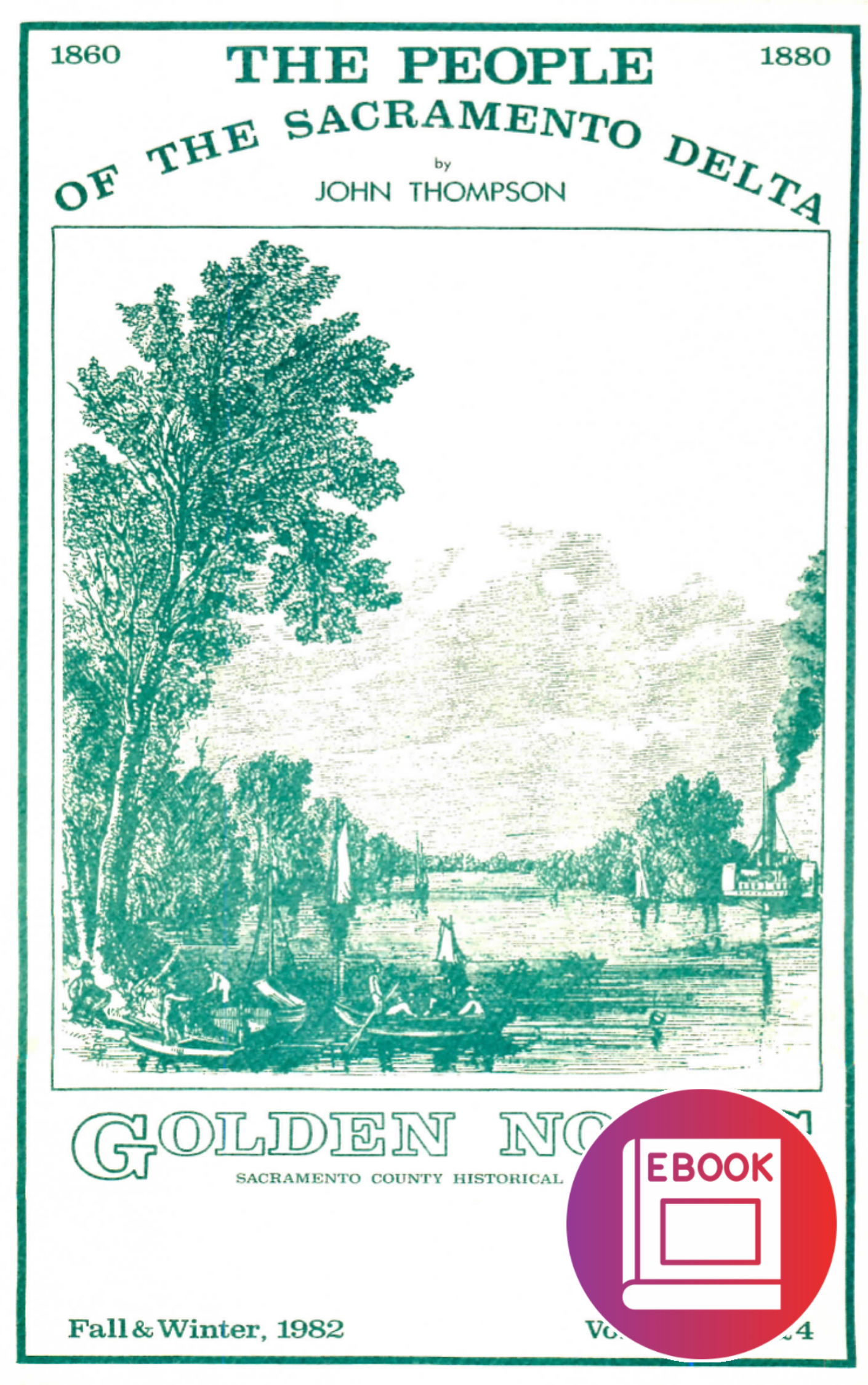 Golden Note Vol.28 No.3 & 4 People of the Sacramento Delta (Digital Download)